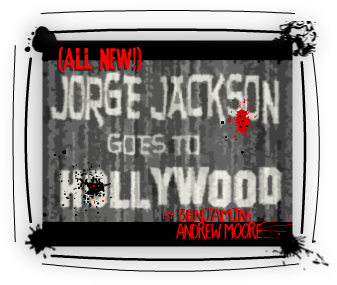 Jorge Jackson Goes to Hollywood